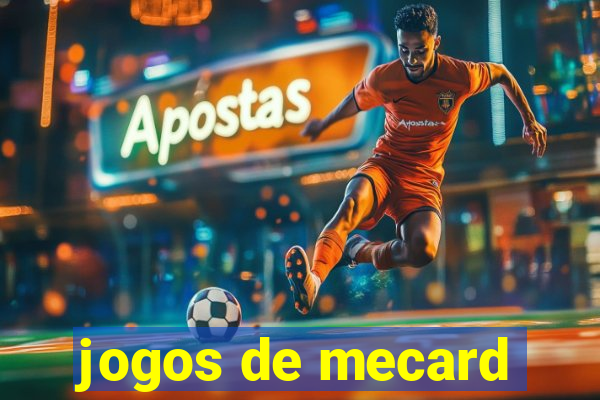 jogos de mecard